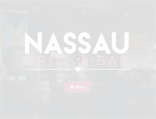 Tablet Screenshot of nassaugrillandbar.com